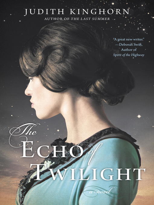 Title details for The Echo of Twilight by Judith Kinghorn - Available